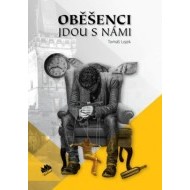 Oběšenci jdou s námi - cena, porovnanie