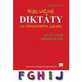 Nácvičné diktáty zo slovenského jazyka pre 2. ročník ZŠ - 2.vydanie