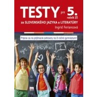 Testy zo slovenského jazyka a literatúry pre 5. ročník ZŠ - cena, porovnanie