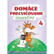 Domáce precvičovanie - Slovenský jazyk 4. trieda - cena, porovnanie