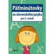 Päťminútovky zo slovenského jazyka 5r. - cena, porovnanie
