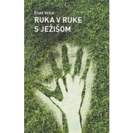 Ruka v ruke s Ježišom