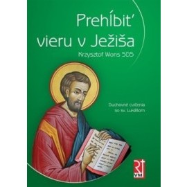 Prehĺbiť vieru v Ježiša