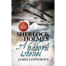 Sherlock Holmes - A háború istenei. Puha kötés