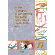 44 hier na podporu vizuomotorickej koordinácie detí raného a predškolského veku - cena, porovnanie