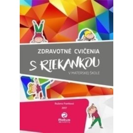 Zdravotné cvičenia s riekankou v materskej škole