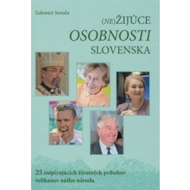 (Ne)Žijúce osobnosti Slovenska