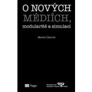 O nových médiích, modularitě a simulaci - cena, porovnanie