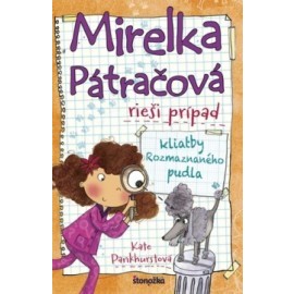 Mirelka Pátračová rieši prípad 4 kliatby Rozmaznaného pudla