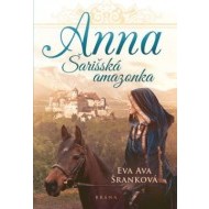 Anna - Šarišská Amazonka - cena, porovnanie