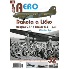 Dakota a Líčko - Douglas C-47 a Lisunov