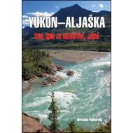 Yukon-Aljaška - cena, porovnanie