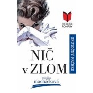 Nič v zlom - cena, porovnanie