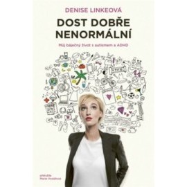 Dost dobře nenormální