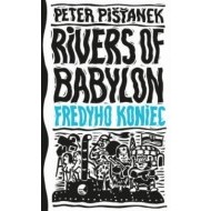 Fredyho koniec - Rivers of Babylon (3) - cena, porovnanie