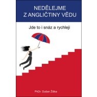 Nedělejme z angličtiny vědu