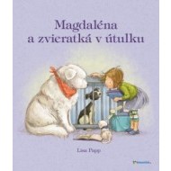 Magdaléna a zvieratká v útulku - cena, porovnanie