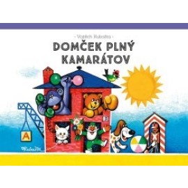 Domček plný kamarátov