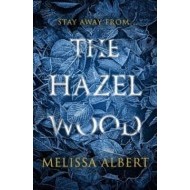 The Hazel Wood - cena, porovnanie