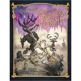 Gris Grimly's Tales from the Brothers Grimm