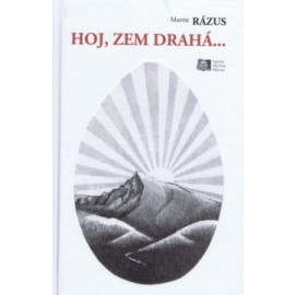 Hoj, zem drahá
