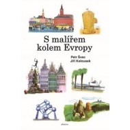 S malířem kolem Evropy - cena, porovnanie