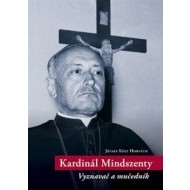 Kardinál Mindszenty - cena, porovnanie