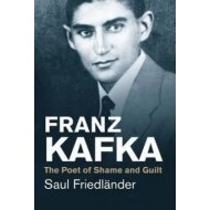Franz Kafka - The Poet of Shame and Guilt - cena, porovnanie