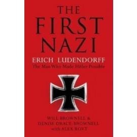 The First Nazi - Erich Ludendorff