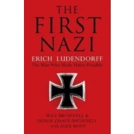 The First Nazi - Erich Ludendorff - cena, porovnanie