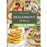 Bezlepkové jedlá - Stravuj sa zdravo - cena, porovnanie