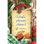 Recepty pripravené s láskou 2 - cena, porovnanie