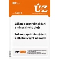 UZZ 5/2019 Zákon o spotrebnej dani z minerálneho oleja a z alkoholických nápojov - cena, porovnanie