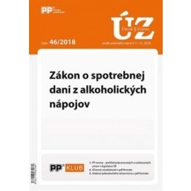 UZ 46/2018 Zákon o spotrebnej dani z alkoholických nápojov