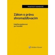 Zákon o právu shromažďovacím - Praktický komentář - cena, porovnanie