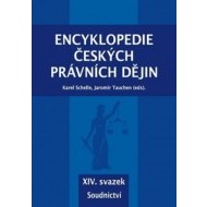 Encyklopedie českých právních dějin - XIV. svazek Soudnictví - cena, porovnanie