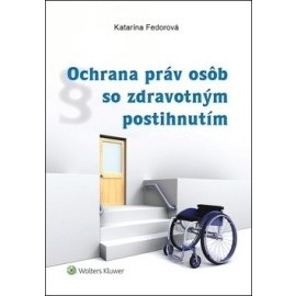 Ochrana práv osôb so zdravotným postihnutím