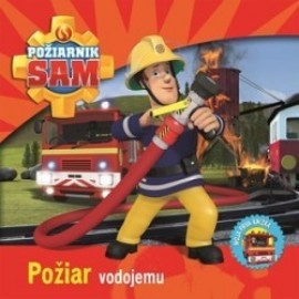 Požiarnik Sam - Požiar vodojemu