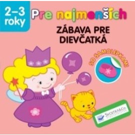 Pre najmenších – zábava pre dievčatká