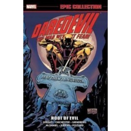 Daredevil Epic Collection Root of Evil