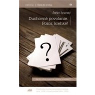 Duchovné povolanie. Pozor, krehké! - cena, porovnanie