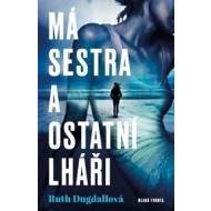 Má sestra a ostatní lháři - cena, porovnanie