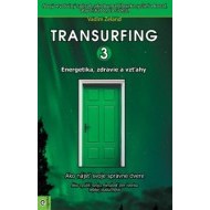 Transurfing 3 - cena, porovnanie