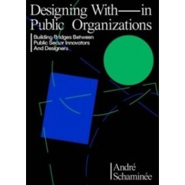 Designing With(in) Public Organisations