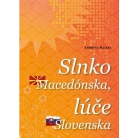 Slnko Macedónska, lúče Slovenska