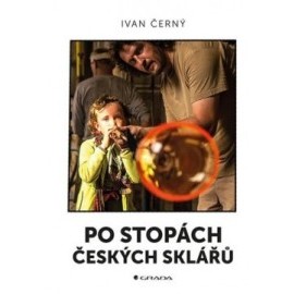 Po stopách českých sklářů