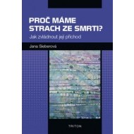 Proč máme strach ze smrti? - cena, porovnanie