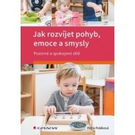 Jak rozvíjet pohyb, emoce a smysly - cena, porovnanie