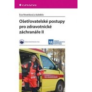 Ošetřovatelské postupy pro zdravotnické záchranáře II. - cena, porovnanie