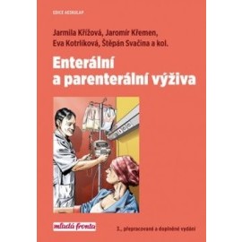 Enterální a parenterální výživa 3. vydání